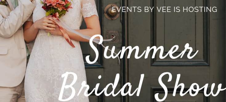 Summer Bridal Show