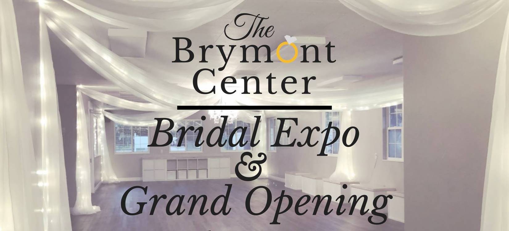 The Brymont Center Bridal Expo & Grand Opening