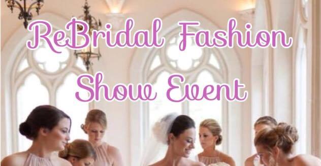 The ReBridal Fashion Show Event